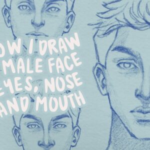 how to draw a male face, eyes, nose, mouth | tutorial