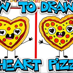 How To Draw A Valentine's Heart-Shaped Pizza