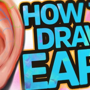 How To Draw and Paint Ears (Tutorial) - Anatomy and Tips