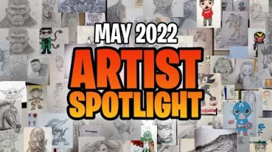 Artist Spotlight 🌟 May 2022
