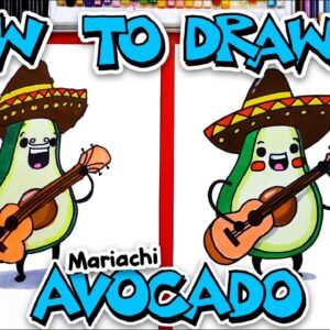 How To Draw A Funny Avocado Mariachi